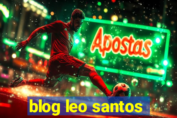 blog leo santos